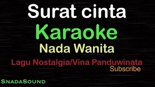 Download SURAT CINTA-Lagu Nostalgia-Vina Panduwinata|KARAOKE NADA WANITA​⁠ -Female-Cewek-Perempuan@ucokku MP3