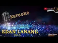 EDAN LANANG KARAOKE Iwi S