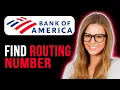 How To Find Your Bank Of America Routing Number Full Guide