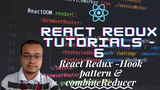 React Redux Tutorials - 6