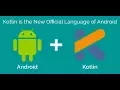 Kotlin and Android Kotlin vs Java Convert Java to Kotlin - 2017