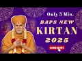 Download Lagu [ K-123 ] BAPS NEW KIRTAN - 2025 🔥|| Only 5 Min. || HH Mahant Swami Maharaj || BAPS Kirtan Video ||