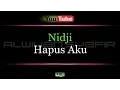 Karaoke Nidji - Hapus Aku