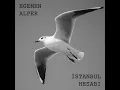 İstanbul Hesabı - Egemen Alper