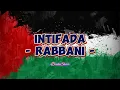 Download Lagu Rabbani - Intifada (Lirik Lagu)