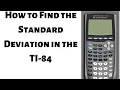 How to Find the Standard Deviation with the TI 84
