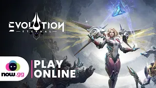 Play Eternal Evolution Online on PC Mobile now gg