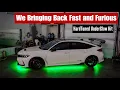 We Bringing Back Fast And Furious HardTuned UnderGlow Kit