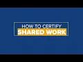How Employees Certify Weekly for Shared Work