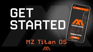MZ Titan OS - Get Started