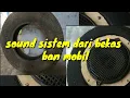 Download Lagu box speaker dari ban bekas super ngebas