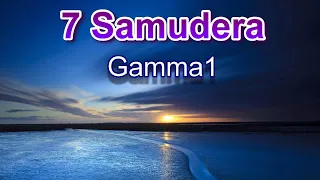 7 Samudera - Gamma1 | Lirik dan Lagu