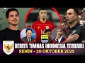 Lagu 🔴 Berita Timnas ~ SENIN 20 OKTOBER 2025 ~ Timnas Indonesia Terbaru Hari Ini