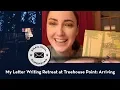 My Letter Writing Retreat at Treehouse Point Arriving Part