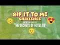 The Secrets of Hotel 88 cast take on the Gif It To Me challenge