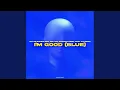 Download Lagu I'm Good (Blue)