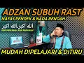Download Lagu BELAJAR ADZAN MERDU SUBUH NAFAS PENDEK IRAMA RAST ‼️ ADZAN ROST SANGAT MUDAH DI TIRU TERBARU