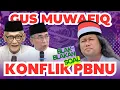 Konflik PBNU Involutif \u0026 Tanpa Skenario Resolusi. Gus Muwafiq: Ujungnya Cuma Capek Sendiri!