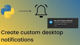 Create custom desktop notifications using Python