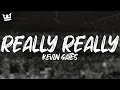 Kevin Gates - REALLY REALLY