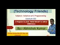 C Program to print Hello World in 100 or 1000 times Solution of C Programming Lectue-11
