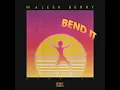 Bend It - Maleek Berry