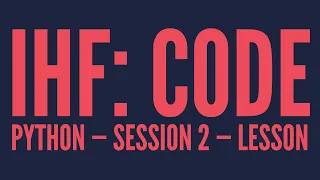 Intro to Python Lesson 2
