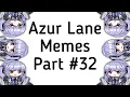 Azur Lane Memes 32