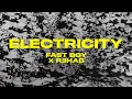 Download Lagu FAST BOY x R3HAB - Electricity (Official Lyric Video)