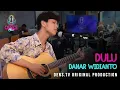 Download Lagu DANAR WIDIANTO - DULU (LIVE PERFORMANCE) | OFFICE HOUR
