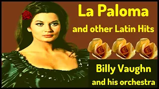 Download La Paloma and other Latin Hits (Billy Vaughn orchestra) MP3