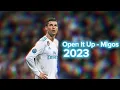 Download Lagu Open It Up - Migos | Cristiano Ronaldo | Real Madrid (17/18)  [Goals and Assists] •EDIT•