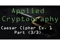 Applied Cryptography Caesar Cipher Example 1