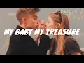 Download Lagu MY BABY MY TREASURE LYRIC # CY PH