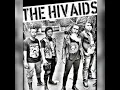 Download Lagu THE HIVAIDS - kami bukan mereka (risk n riot vol2)