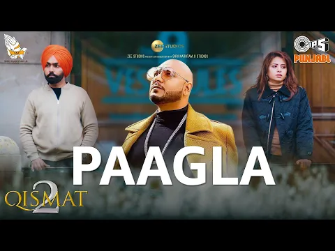 Download MP3 Paagla Film Version | Qismat 2 | Ammy Virk | Sargun Mehta | B Praak | Asees Kaur | Tips Official