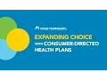 Expanding choice with consumer-directed health plans - Kaiser Permanente