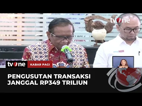 Komite TPPU Bentuk Satgas Usut Transaksi Janggal Rp349 T