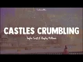 Download Lagu Castles Crumbling (Taylor's Version) [From The Vault] || Taylor Swift ft. Hayley Williams (Lyrics)