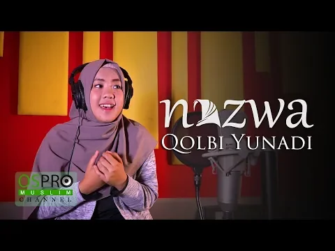 Download MP3 Qolbi Yunadi - Nazwa Maulidia (Official Music Video)