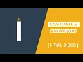 Awesome Candle Flame Animation Using CSS - Pure CSS Animation Tutorial