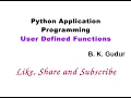 Python Application Programming-Module 1 User Defined Functions in Python