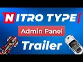 Nitro Type Admin Panel TRAILER