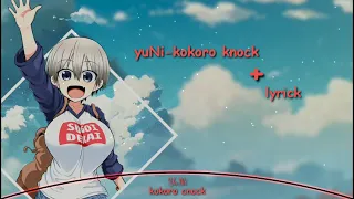  ending song uzaki chan wa asobitai full lyrics yuni kokoro knock