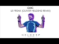 Chic - Le Freak (Oliver Heldens Remix) - (Extended Deep)