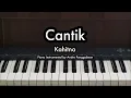 Download Lagu Cantik - Kahitna | Piano Karaoke by Andre Panggabean