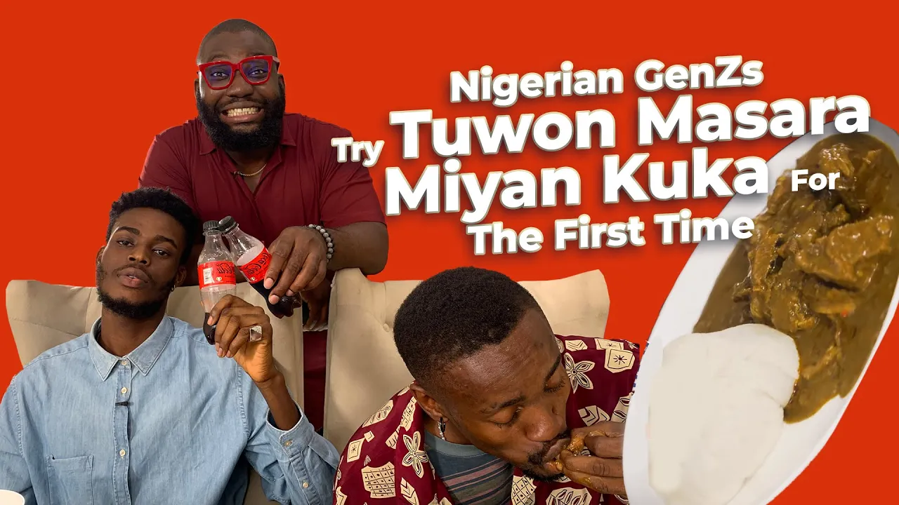 Nigerian GenZs Try Tuwon Masara & Miyan Kuka For The First Time.