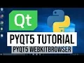 PyQt5 Tutorial 12 - PyQt5 Webkit browser PyQt5 WebkitBrowser