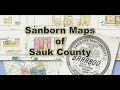 Sanborn Maps of Sauk County