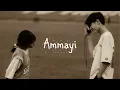 Download Lagu Ammayi (Slowed+Reverb) song